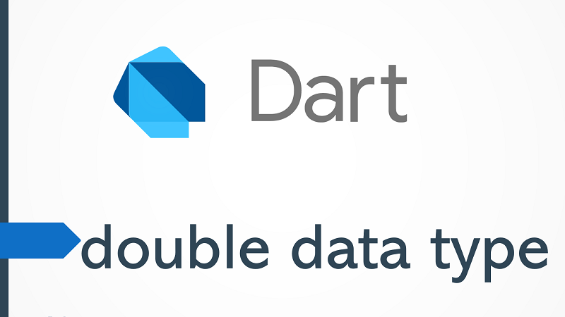 Dart double Data Type by Examples